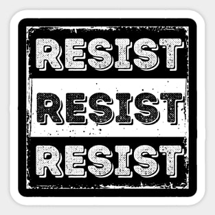 Resist Sticker